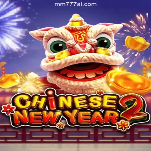 Discover the Thrills of CHINESENEWYEAR2 on MM777.com: Brazil's #1 Online Casino Platform