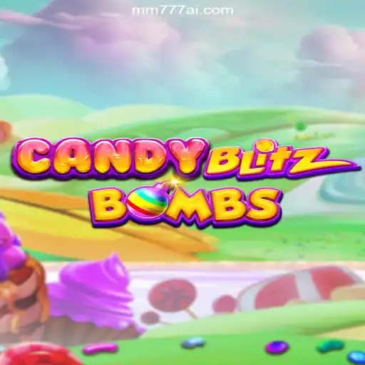 Exploring CandyBlitzBombs: A Burst of Fun on MM777.com